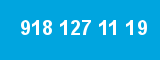 918 127 11 19 918 127 11 19